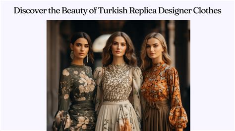 turkish replica designer clothes|designer clothes from turkey.